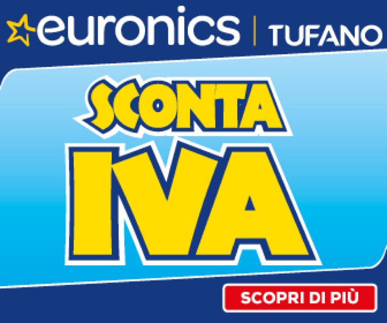 Euronics Tufano promo - Passionetecnologica.it